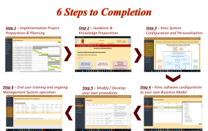 6 Steps to completion 6 Steps to completion